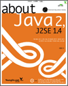about Java 2, J2SE 1.4